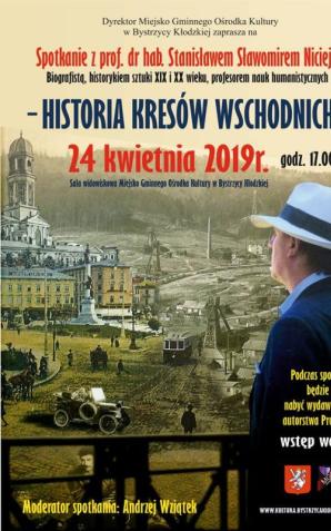 Bystrzyca Kłodzka: Spotkanie z prof. dr hab. Stanisławem Sławomirem Nicieją - Historia Kresów Wschodnich